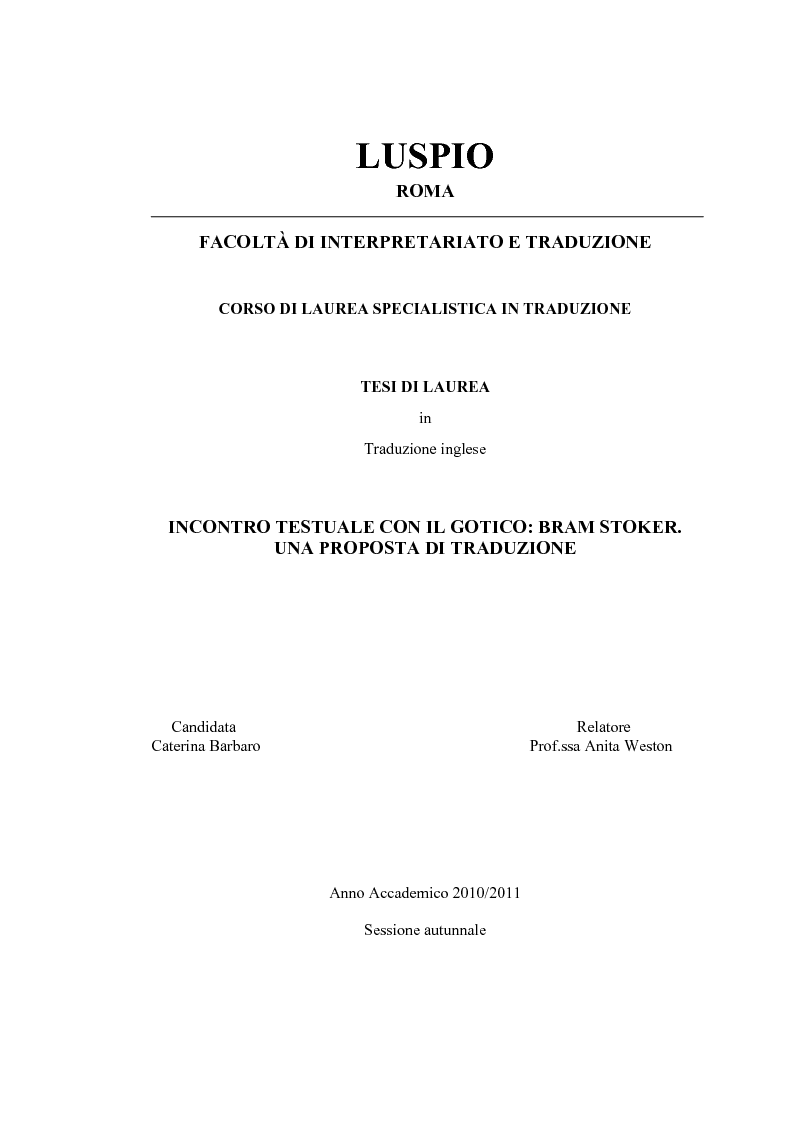 Luspio Roma Facolta Di Interpretariato E Traduzione Corso Di Laurea Specialistica In Traduzione Tesi Di Laurea In Traduzione Inglese Incontro Testuale Con Il Gotico Tesionline